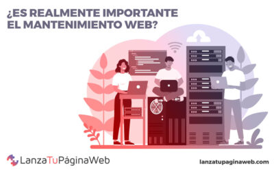 ¿Es realmente importante el mantenimiento web?